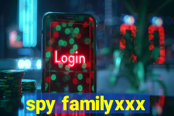 spy familyxxx